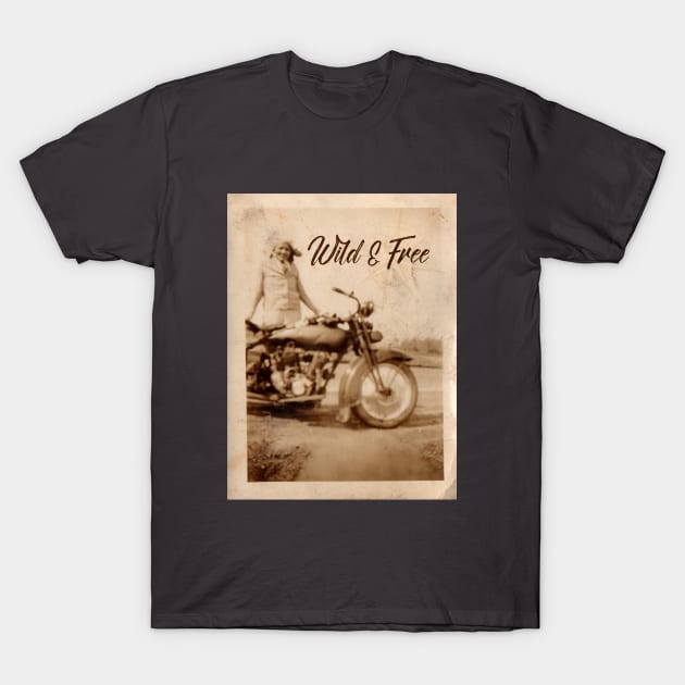 Wild & Free Vintage Motorcycle T-Shirt by Sunshine Cartel